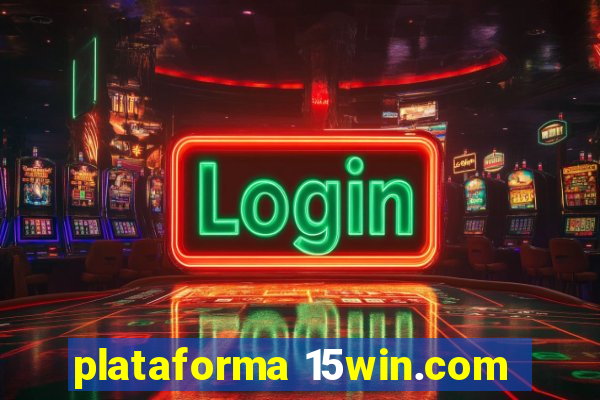 plataforma 15win.com